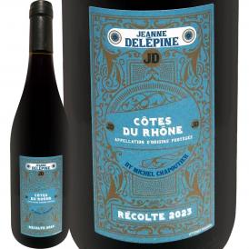 ジャンヌ・デレピーヌ・コート・デュ・ローヌ・バイ・ミシェル・シャプティエ 2023 フランス France 750ml シャプティエ