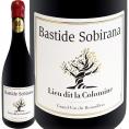 ドメーヌ・ラファージュ・バスティード・ソビラナ・リューディ・ラ・コロミヌ 2022 フランス France 赤ワイン wine 750ml