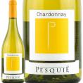 ペスキエ・シャルドネ chardonnay  2024