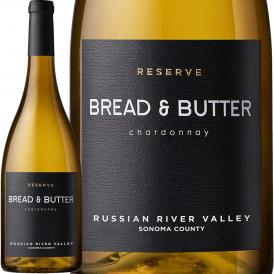 ブレッド・アンド・バター・リザーヴ・ロシアン・リヴァー・ヴァレー・シャルドネ chardonnay 2022 白ワイン wine アメリカ America 750ml Bread & Butter  