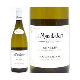 2019 シャブリ 750ml ラ マニュファクチュール ブルゴーニュ フランス 白ワイン コク辛口 ワイン ^B0MFCB19^