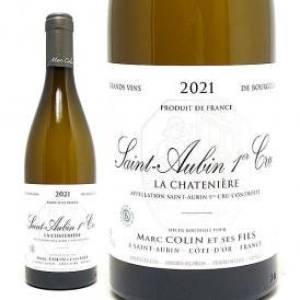 2021 サン トーバン ブラン プルミエ クリュ ラ シャトニエール 750ml マルク コラン エ セ フィス フランス 白ワイン コク辛口 ワイン ^B0CMSE21^
