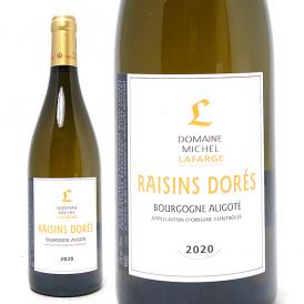 2020 ブルゴーニュ アリゴテ レザン ドレ 750ml ミシェル ラファルジュ フランス 白ワイン コク辛口 ワイン ^B0MLBA20^