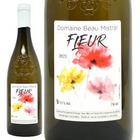2022 キュヴェ フルール ブラン IGP ヴォークルーズ プリンシポーテ ドランジュ 750ml ドメーヌ ボー ミストラル フランス 白ワイン コク辛口 ワイン ^C0BMIB22^