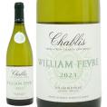2023 シャブリ 750ml メゾン ウィリアム フェーブル ブルゴーニュ フランス 白ワイン コク辛口 ワイン ^B0WFCB23^