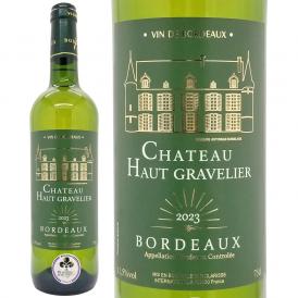 金賞 2023 シャトー オー グラヴリエール ブラン 750ml AOCボルドー フランス 白ワイン コク辛口 ワイン ^AOHG1123^