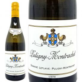 2023 ピュリニー モンラッシェ ブラン 750ml ドメーヌ ルフレーヴ ブルゴーニュ フランス 白ワイン コク辛口 ワイン ^B0LFPM23^