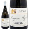 2024 ブルゴーニュ アリゴテ 750ml ジャン マルク ボワイヨ ブルゴーニュ フランス 白ワイン コク辛口 ワイン ^B0MBAT24^