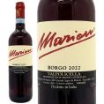 2022 ヴァルポリチェッラ ボルゴ マルチェッリーゼ DOC 750ml マリオン ヴェネト イタリア 赤ワイン コク辛口 ワイン ^FBMRVB22^