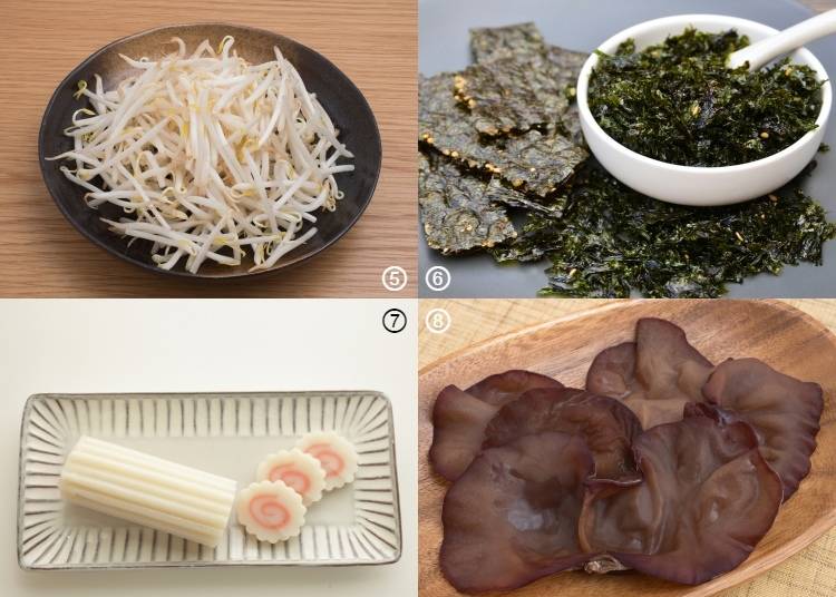 5. Bean sprouts / 6. Seaweed / 7. Kamaboko and Naruto / 8. Kikurage or Wood Ear Mushrooms