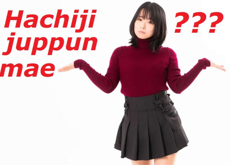 Hachiji juppun mae – A Japanese phrase that even Japanese people can’t agree on the meaning of