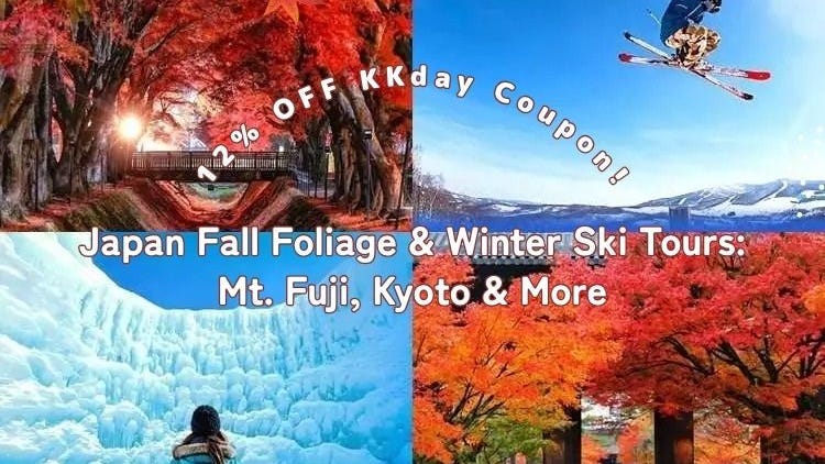 (12% OFF KKday Coupon) Mt. Fuji Autumn Leaves, Powder Snow & More! 15 Best Tours to Experience Japan in Fall & Winter