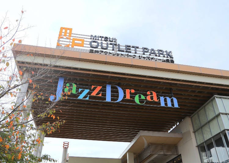 Spend Some Yen at Mitsui Outlet Park Jazz Dream Nagashima
