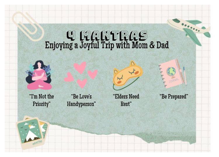 Four Mantras for a Joyful Trip with Mom & Dad