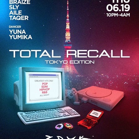 TOTAL RECALL at Zouk Tokyo