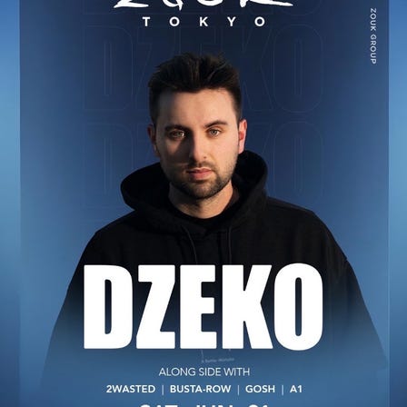 DZEKO at Zouk Tokyo