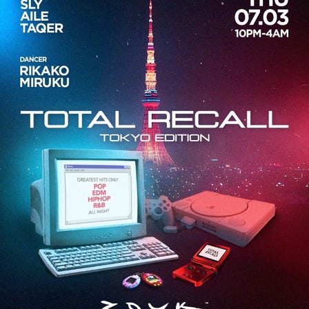 TOTAL RECALL at Zouk Tokyo
