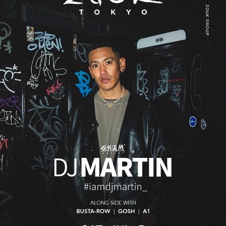 DJ MARTIN at Zouk Tokyo
