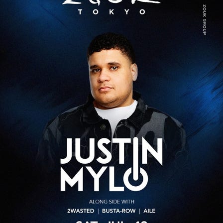 JUSTIN MYLO at Zouk Tokyo