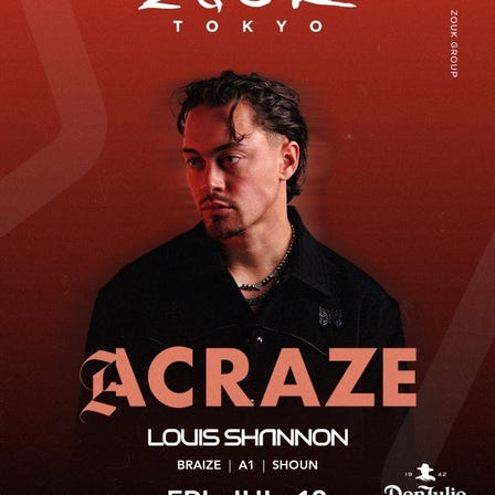 ACRAZE at Zouk Tokyo