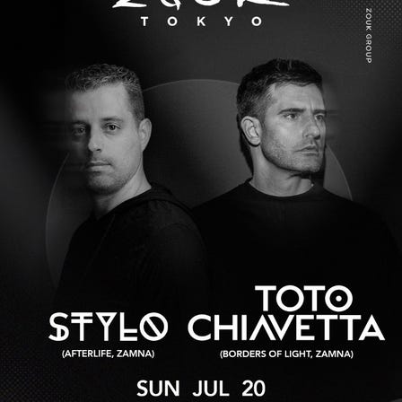 STYLO & TOTO CHIAVETTA at Zouk Tokyo