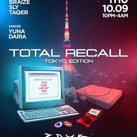 TOTAL RECALL at Zouk Tokyo