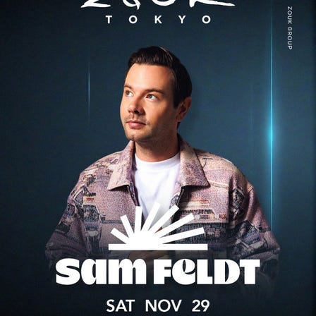 Sam Feldt at Zouk Tokyo
