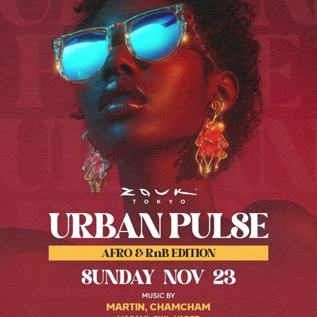 URBAN PULSE at Zouk Tokyo