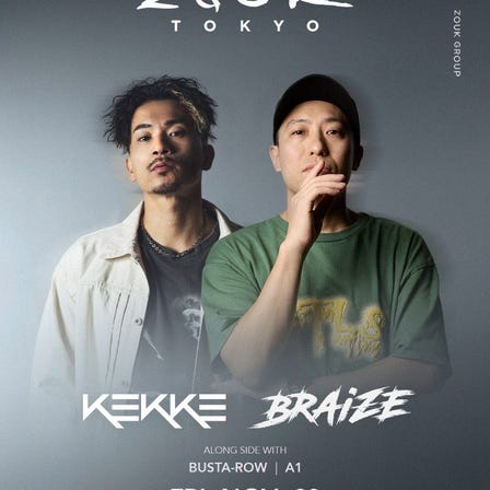DJ BRAIZE & KEKKE at Zouk Tokyo