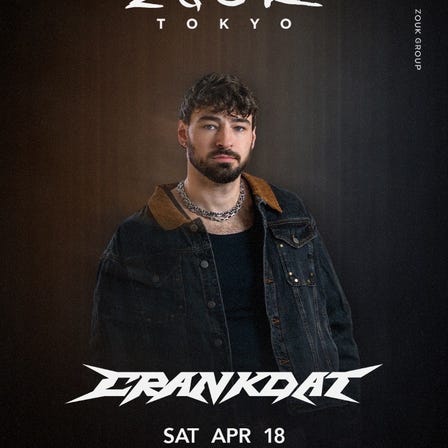 CRANKDAT at Zouk Tokyo