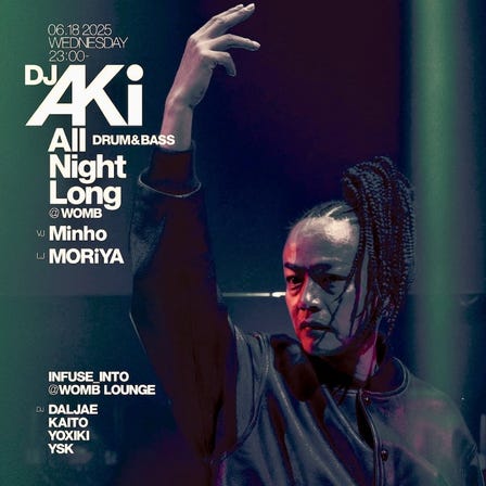 DJ AKi ALL NIGHT LONG (MUSIC: DRUM&BASS)