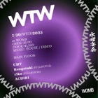 WTW (MUSIC: HOUSE, TECHNO)