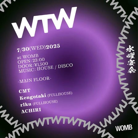 WTW (MUSIC: HOUSE, TECHNO)
