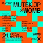 MUTEK.JP × WOMB (MUSIC: TECHNO, HOUSE)