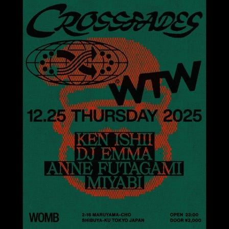 CROSSFADES &times; WTW (MUSIC: TECHNO, HOUSE)