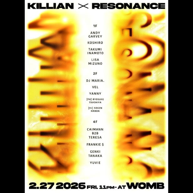 KILLIAN × RESONANCE (MUSIC: TECHNO)