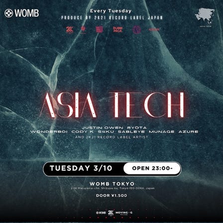 ASIA TECH (MUSIC: ELECTRO HOUSE, TECHNO, TECH HOUSE)