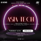 ASIA TECH (MUSIC: ELECTRO HOUSE, TECHNO, TECH HOUSE)