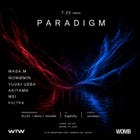 PARADIGM &times; WTW (MUSIC: TECH HOUSE)