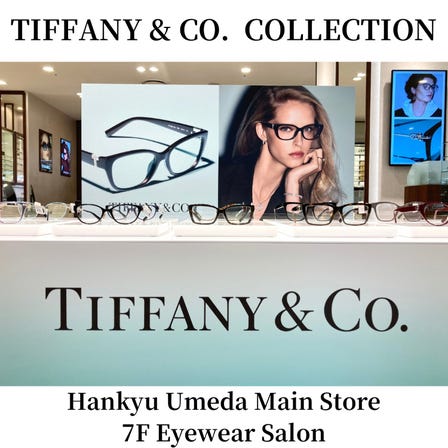 阪急梅田眼镜沙龙蒂梵尼特集正在开展中。
人气款多数到货。
欢迎前来咨询体验评鉴。

# 眼镜店
# 眼镜