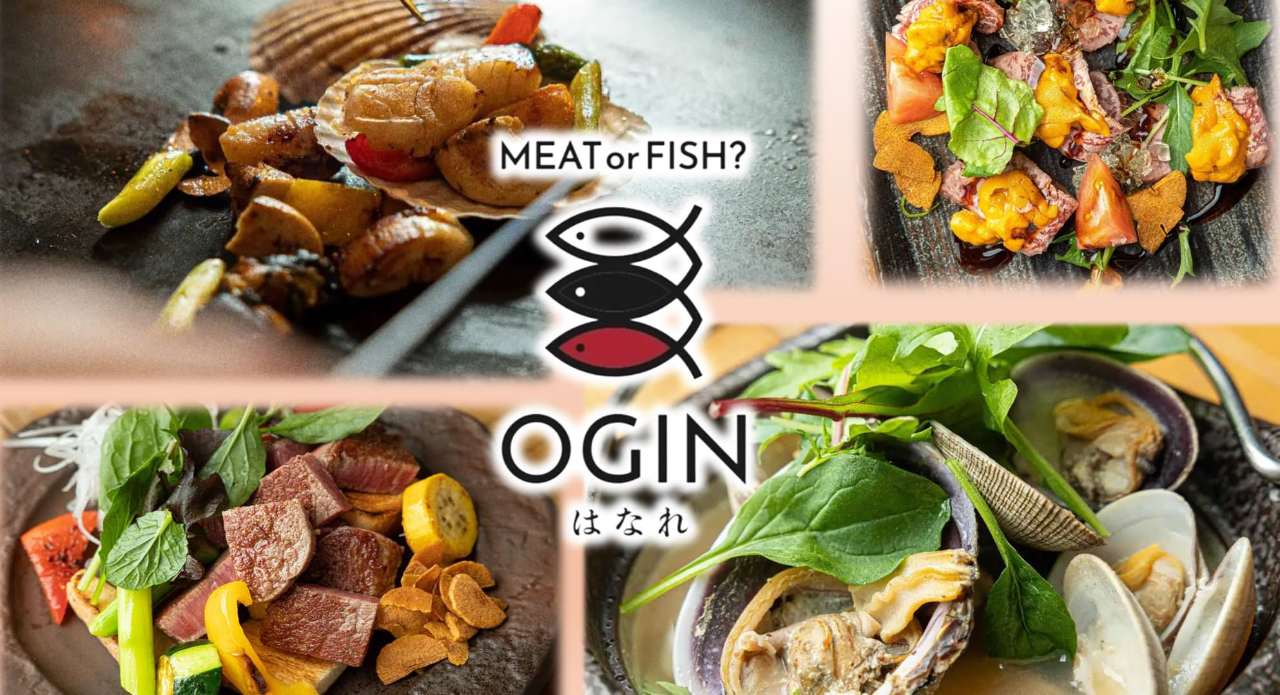 MEAT or FISH？ OGINはなれ