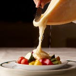 北海道産ラクレットチーズと厳選素材のマリアージュ！