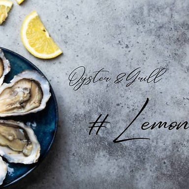 牡蠣と個室イタリアン オイスターバー＃Lemon 栄錦店  メニューの画像