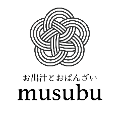 お出汁とおばんざい musubu