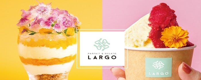 パフェ＆ジェラート LARGO ルクアイーレ店