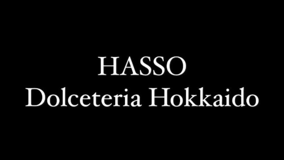 HASSO Dolceteria Hokkaido
