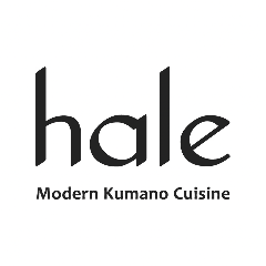 hale ‐Modern Kumano Cuisine‐