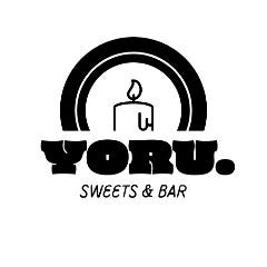 夜カフェ YORU．Sweets＆Bar