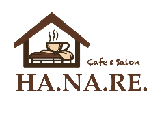 Cafe＆Salon HA．NA．RE．