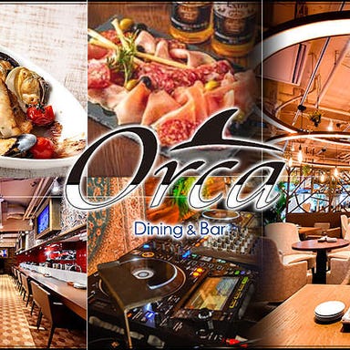 Orca Dining＆Bar（オルカ ダイニング＆バー）  コースの画像